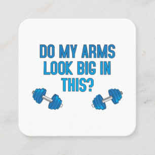 Zie mijn armen er groot uit? vierkante visitekaartje