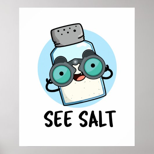 Zie Salt Funny Zee Salt Pun Poster (Voorkant)
