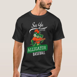 Zie Ya Later Alligator Mannen Women Crocodile T-shirt