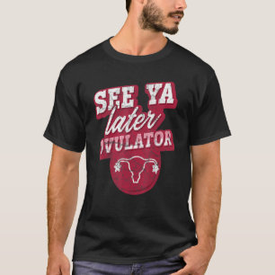 Zie Ya Latere Ovulator Hysterectomie chirurgie Ute T-shirt