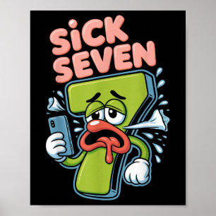 Zieke Zeven Meme T-shirt Zes Zeven Grappige Woords Poster