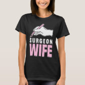 Ziekenhuischirurgie Medische arts Chirurg Vrouw 3 T-shirt (Voorkant)