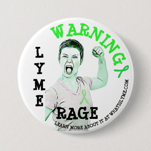 Ziekte van Lyme, "Lyme Rage" Knop Ronde Button 7,6 Cm