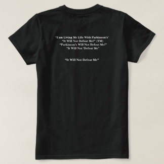 Ziekte van Parkinson zal me niet verslaan T-shirt