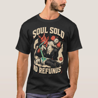 Ziel Verkocht Geen Terugbetalingen Duivel Donkere T-shirt
