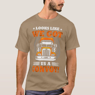 Ziet eruit alsof we een konvooi hebben Retro T-shirt