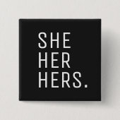 Zij haar haar Hers Pronoun Vierkante Button 5,1 Cm (Voorkant)