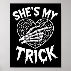 Zij is mijn traktatie Grappige Halloween bijpassen Poster