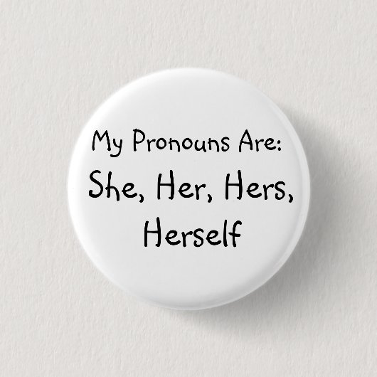 'Zij' Pronoun Badge Ronde Button 3,2 Cm (Voorkant)
