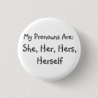 'Zij' Pronoun Badge Ronde Button 3,2 Cm