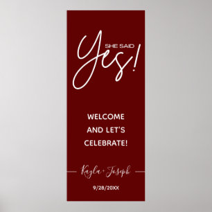 Zij zei Ja banner Verbintenis welkomstbord Poster