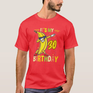 Zijn 30e verjaardag Dabbing Banana T-shirt