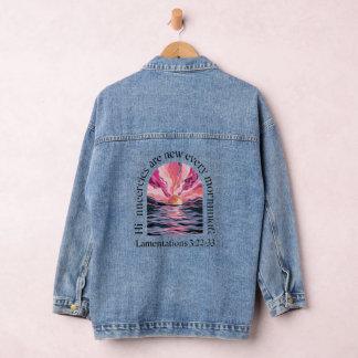 Zijn barmhartigheden zijn elke ochtend nieuw denim jacket