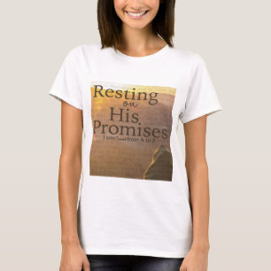 Zijn beloften op T-Shirt rusten