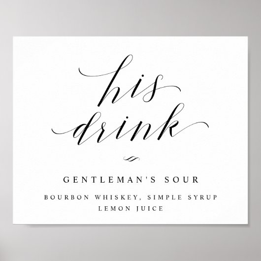 Zijn Drink Groom's Cocktail Wedding Reception Sign Poster (Voorkant)