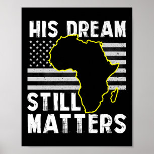Zijn droom is nog steeds Martin Luther King Poster