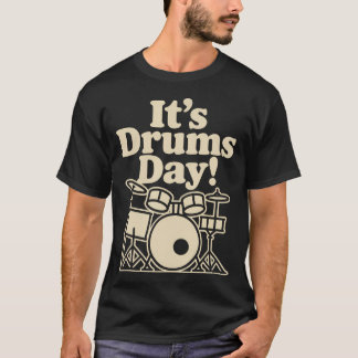 Zijn Drum Dag Muziek Percussieband Ritme Beats T-shirt