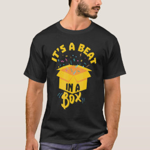 Zijn Een Beat In Een Box Rappers T-shirt