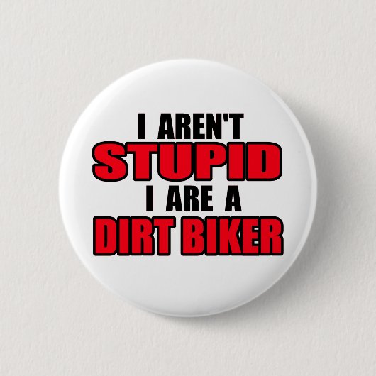 Zijn een vuile Button van de Biker Motocross Dirt (Voorkant)
