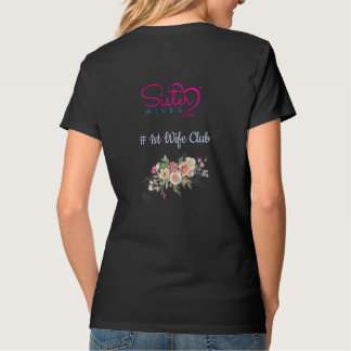 Zijn Eerste Vrouw T-shirt