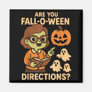 zijn Fall O Ween Richtingen Grappig Leraar Hallowe Magneet