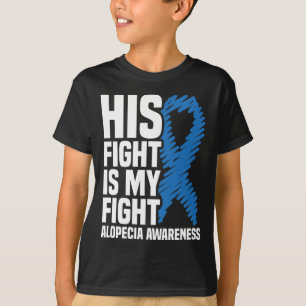 Zijn gevecht is mijn gevecht blauw lint Alopecia A T-shirt