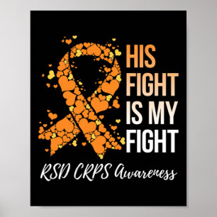 Zijn gevecht is mijn gevecht RSD CRPS Awareness 1 Poster