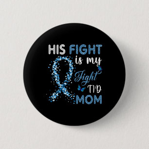 Zijn gevecht is mijn gevecht T1D Mom Diabetes Awar Ronde Button 5,7 Cm