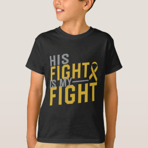 Zijn gevecht is mijn strijd tegen kanker uit mijn  t-shirt
