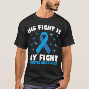 Zijn gevecht tegen diabetes bewustzijn T1D-lint T-shirt