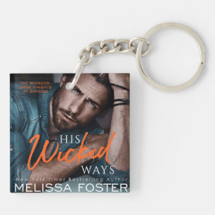 Zijn goddeloze manieren Keyring Sleutelhanger