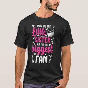 Zijn grootste fan drumline zus Proud drumline Sis T-shirt