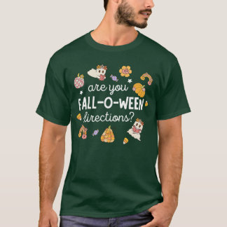 zijn Jij Fall O Ween Richtingen Halloween Leraar G T-shirt