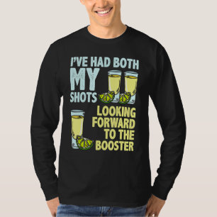 Zijn kool heb ik allebei mijn schoenen Tequila Pun T-shirt