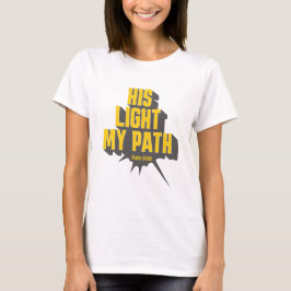 Zijn licht, mijn weg - Psalm 119:105 T-shirt