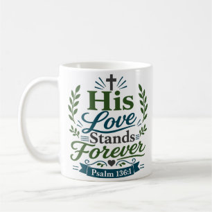 Zijn Liefde Staat Voor Altijd Elegante Quote Koffiemok