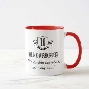 "ZIJN LORDSHIP" — PERSONALIZE MOK