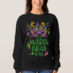 Zijn Mardi Gras Yall Carnival Celebratio verergerd Trui