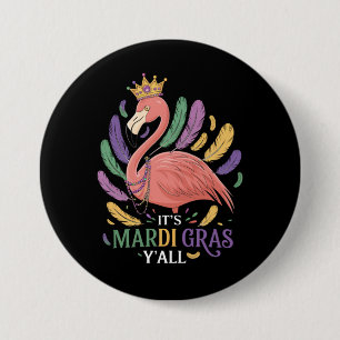 Zijn Mardi Gras Y'all Flamingo Kostuum Ronde Button 7,6 Cm