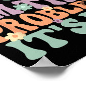 Zijn me hoi ik ben het probleem zijn me 1 poster (Hoek)