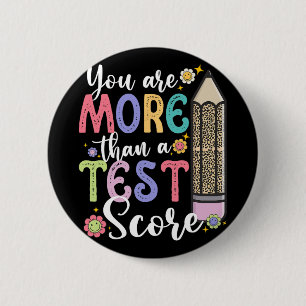 Zijn meer dan een test score leraar testdag ronde button 5,7 cm