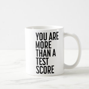 Zijn meer dan een testscore Docent toetst dag 1 Koffiemok