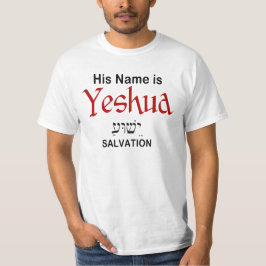 Zijn naam is Yeshua Salvation Messianic T-shirt