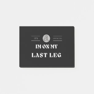 Zijn officiële Im op mijn laatste been Amputee Han Post-it® Notes