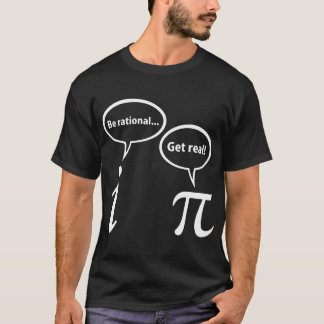 ZIJN RATIONALE REAL IMAGINAIRE WISKUNDE KRIJGEN T-SHIRT