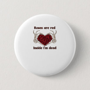 Zijn rood Ik ben dood Klassiek Ronde Button 5,7 Cm