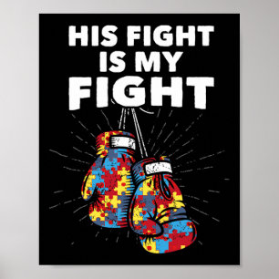 Zijn strijd is mijn 'Fight Autism Awareness Boxing Poster