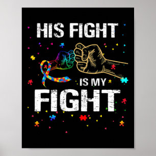 Zijn strijd is mijn strijd Autisme bewustzijn Auti Poster