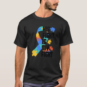 Zijn Strijd Is Mijn Strijd Autisme Puzzel Autistis T-shirt