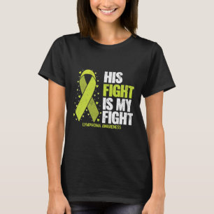 Zijn Strijd Is Mijn Strijd Bloedkanker Lymfoom Bew T-shirt